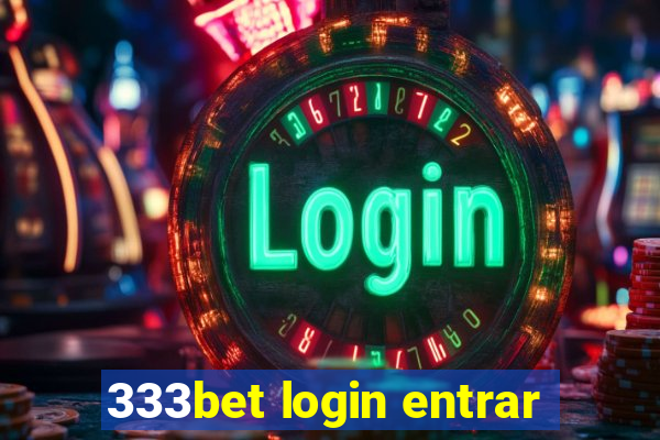 333bet login entrar